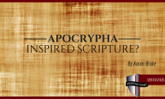Apocrypha: Inspired Scripture?