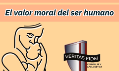 Caso a Favor de la Vida - 5. El Valor Moral del Ser Humano