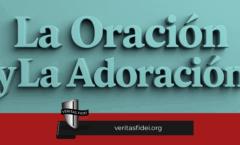 Podcast 6:8- La Oración y la Adoración